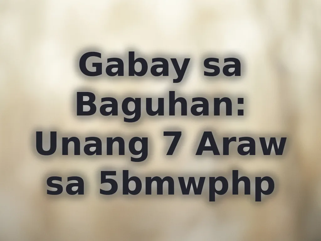 Gabay sa Baguhan: Unang 7 Araw sa 5bmwphp